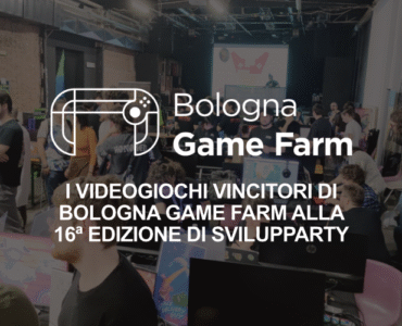 Locandina evento Bologna Game Farm: i videogiochi vincitori alla 16ª edizione di Svilupparty