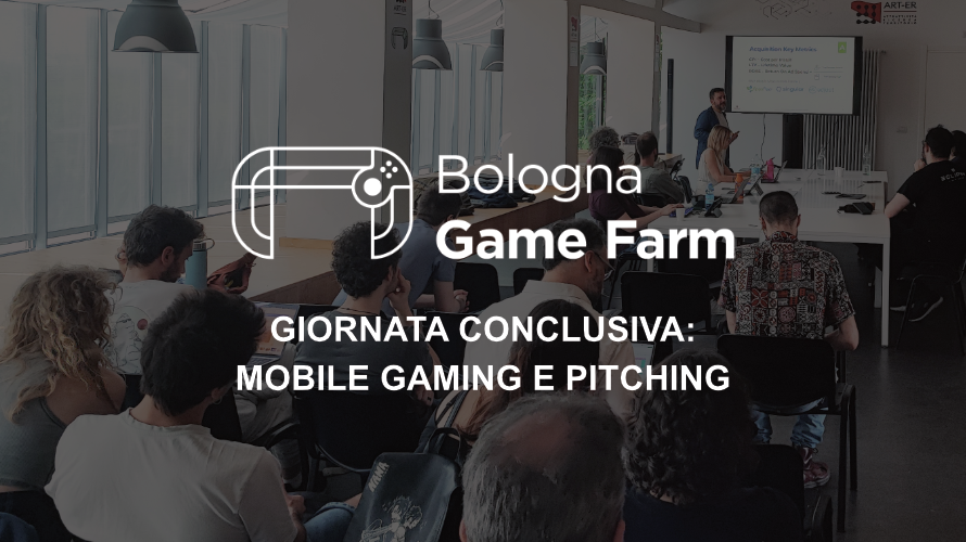 Locandina dell'evento Bologna Game Farm sulla giornata conclusiva di mobile gaming e pitching.